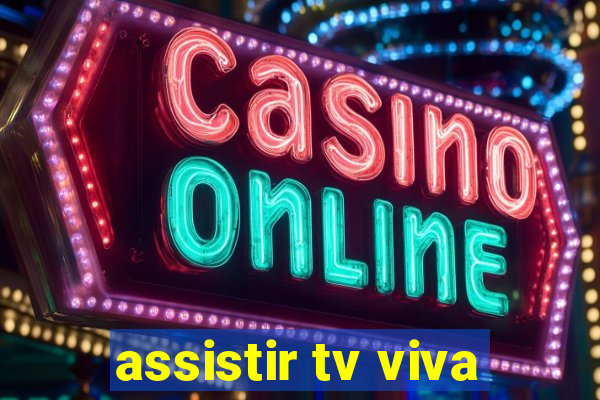 assistir tv viva